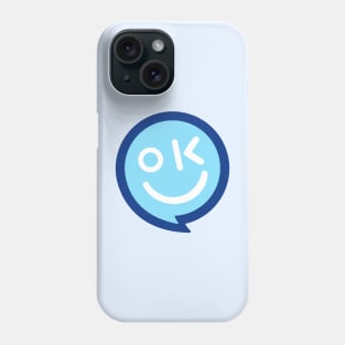 It's Okay to Not Be Okay Phone Case