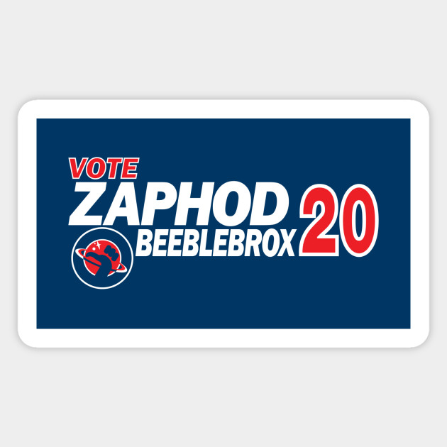 Zaphod Beeblebrox 2020 Hitch Hikers Guide To The Galaxy Sticker Teepublic