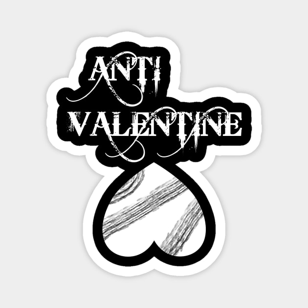 Anti Valentine - against Valentines Day Magnet by SpassmitShirts