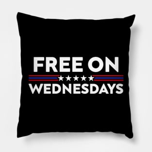 Free On Wednesdays Funny Biden Pillow