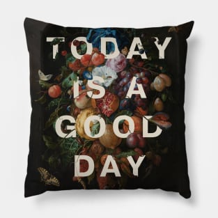 Floral typography: Today is a good day (off-white text) Pillow