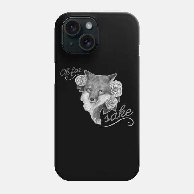 For Fox Sake Phone Case by heroics