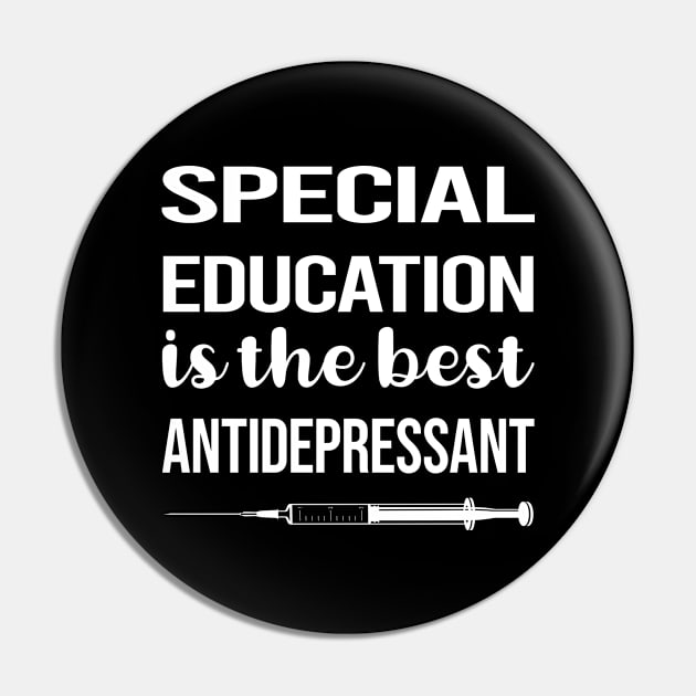 Antidepressant Special Education Pin by relativeshrimp