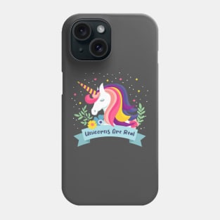 unicorns are  real Phone Case