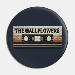 The Wallflowers Mix Tape Pin