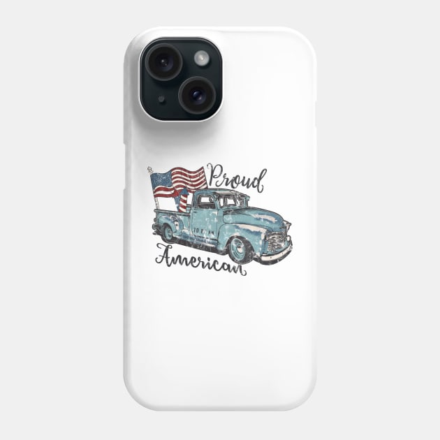 Proud to be an American Phone Case by LifeTime Design