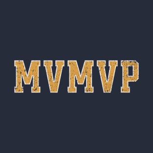 Funny Sports - Athletic Parody - Most Valuable MVP T-Shirt