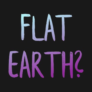 Flat earth T-Shirt