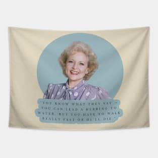 Golden Girls Betty White Quotes Tapestry