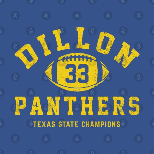 Dillon Panthers #33 Texas State Champions by BodinStreet