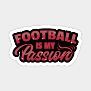 Football is My Passion Magnet