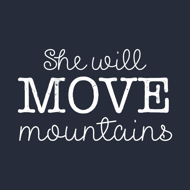 Move Mountains by LowcountryLove