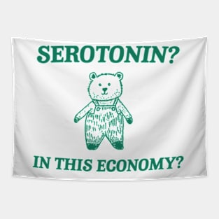 Serotonin? In this Economy? Retro Bear Cartoon, Vintage Cartoon Bear, Meme Tapestry