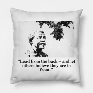 Nelson Mandela - Lead from the back Pillow