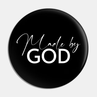 Made by GOD Pin