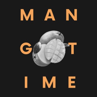 Mango Time! T-Shirt