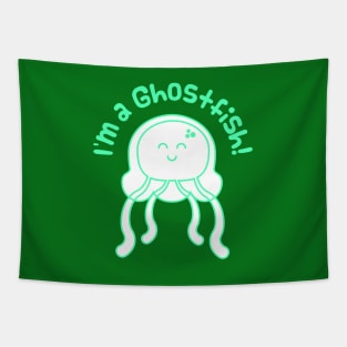 I'm a Ghostfish! Green! Tapestry