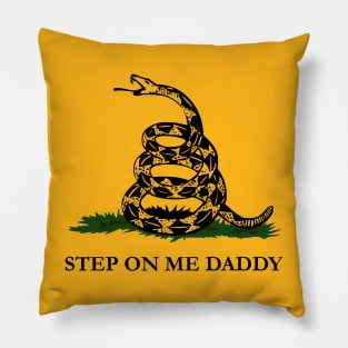 Step on Me Daddy Pillow