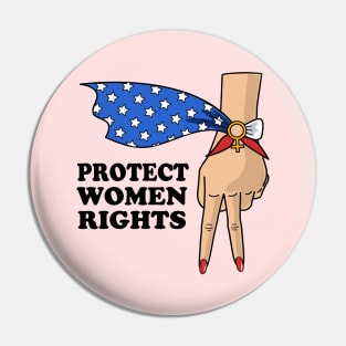 Protect Women Rights Pin