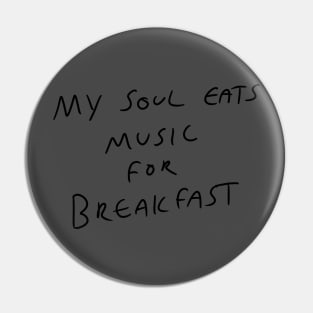 Music motto Pin