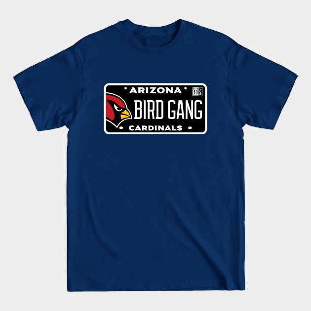 Disover Bird Gang Vanity Plate - Arizona Cardinals Football - T-Shirt