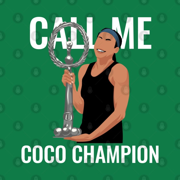 Coco Gauff - Call me coco champion by mirailecs