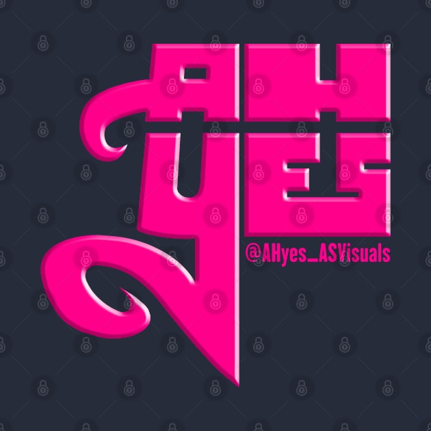 AHyes (Pink) by speciezasvisuals