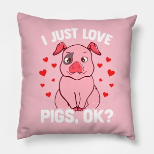 i just love pig, ok Pillow