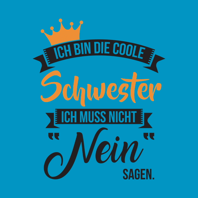 Ich bin die coole schwester (1) by nektarinchen