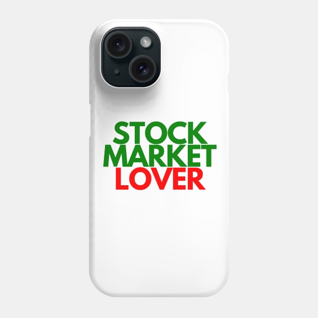 Unique Stock Market Lover Shirt Phone Case by desthehero