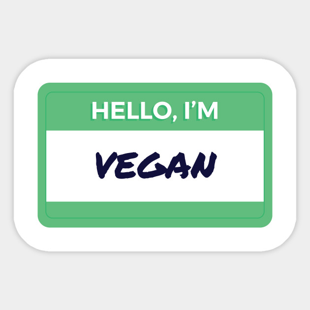 hello i m vegan vegetarian sticker teepublic