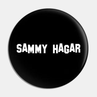 Sammy Hagar Hollywood Sign Style Pin