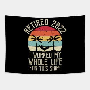 Retired 2022 Funny Retirement Humor Gift Tapestry