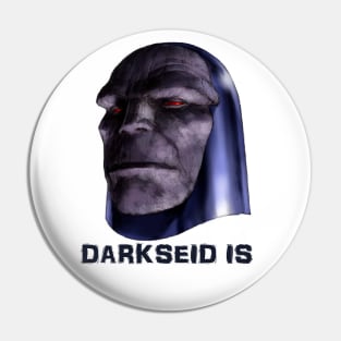 DARKSEID IS. Pin