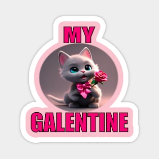 My galentine Magnet