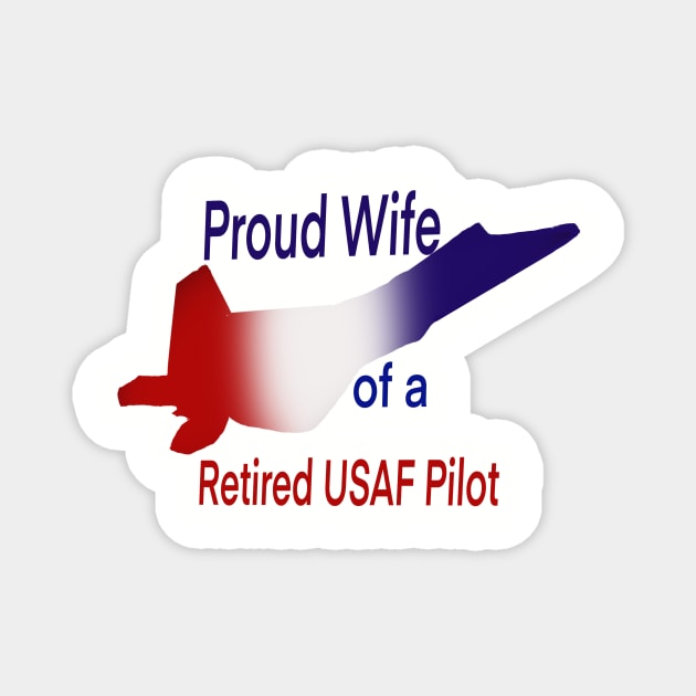 Proud Wife Magnet by CATiltedArt