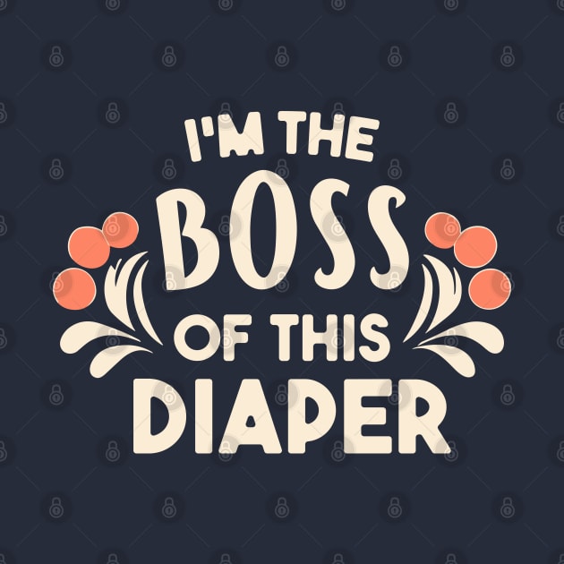 I'm the boss of this diaper by Nuria the Cat