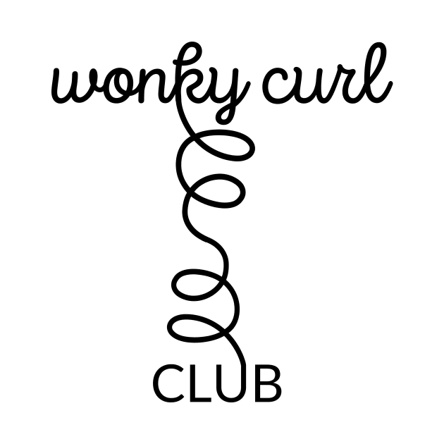 Wonky Curl Club - black text by marisascurls
