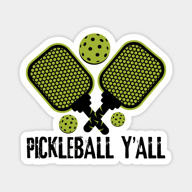 Pickleball Y'all Magnet by teewyld