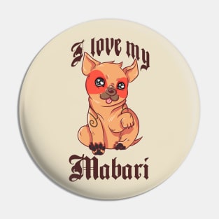 I Love My Mabari Pin