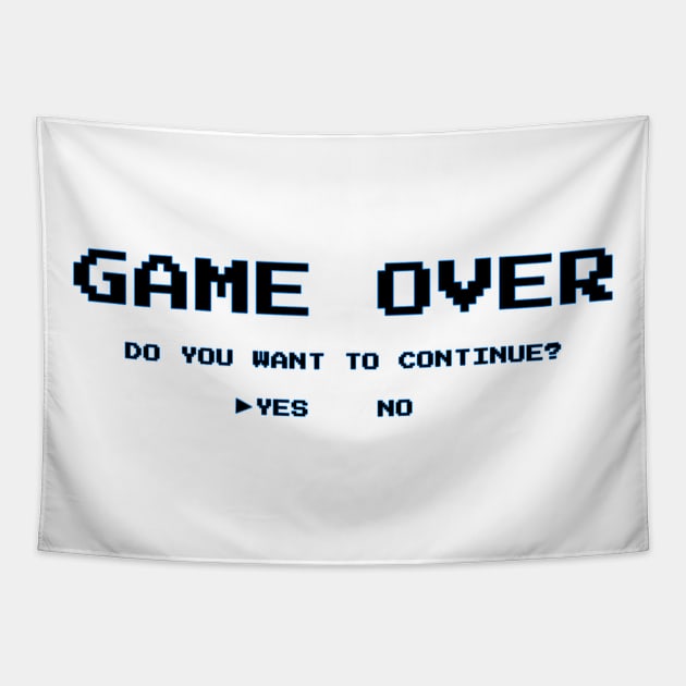 Game Over Tapestry by Pendy777