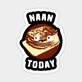 Naan Today Food Pun Magnet