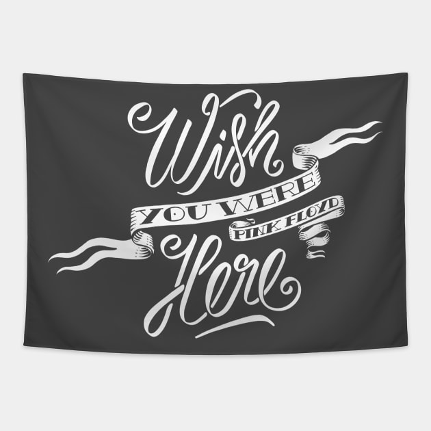 Wish You Were Here II Tapestry by guira