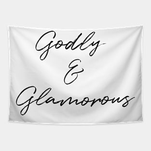 Godly & Glamorous Tapestry