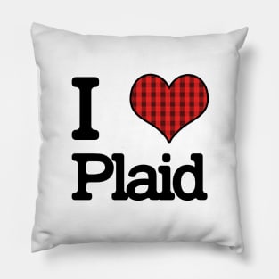 I Love Plaid Pillow