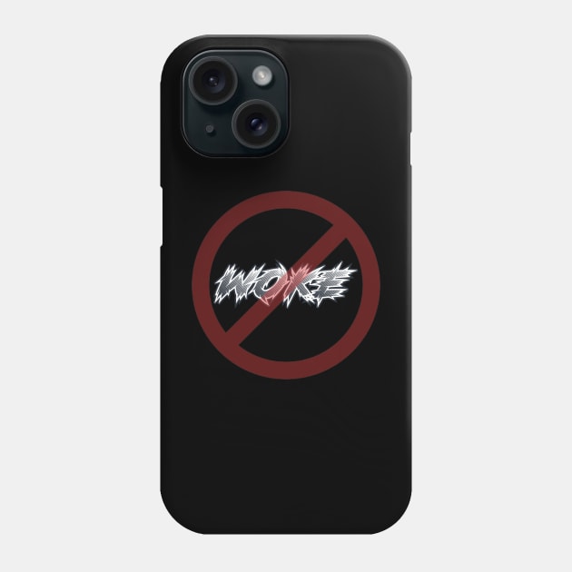 Anti-woke Phone Case by Quirky Ideas