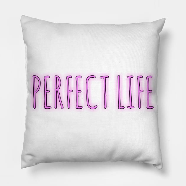 Perfect life T-shirt Pillow by Coreoceanart