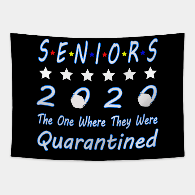 Funny Gift Senior Quarantine Class Of 2020 Graduation Tapestry by Nicolas5red1