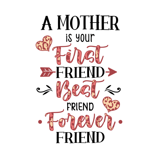 A Mother Best Friend Forever by patelmillie51