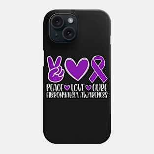 Fibromyalgia Awareness Peace Love Cure Phone Case